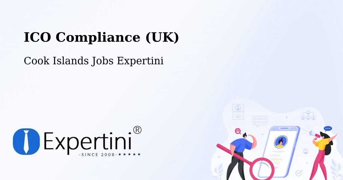 UK Data Protection & ICO Compliance – Cook Islands - Cook Islands Jobs Expertini