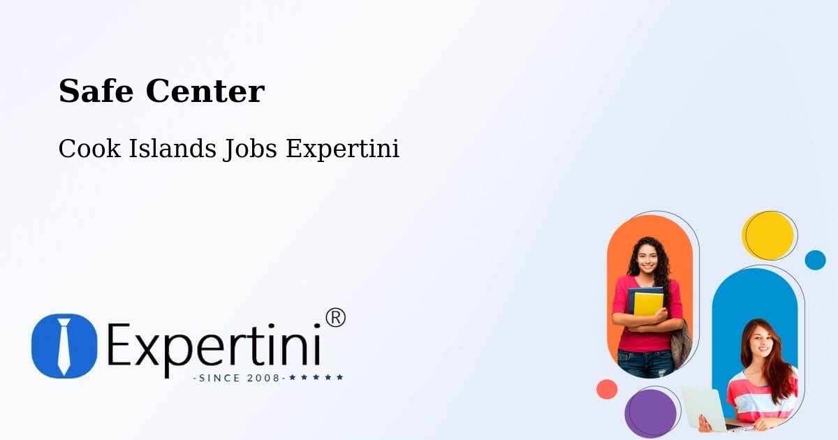 Safety Center – Cook Islands - Cook Islands Jobs Expertini